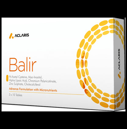 Balir Tablet with NAC, Vitamin D, ALA, Zinc, Chromium & Myo-Inositol - Classic Derma