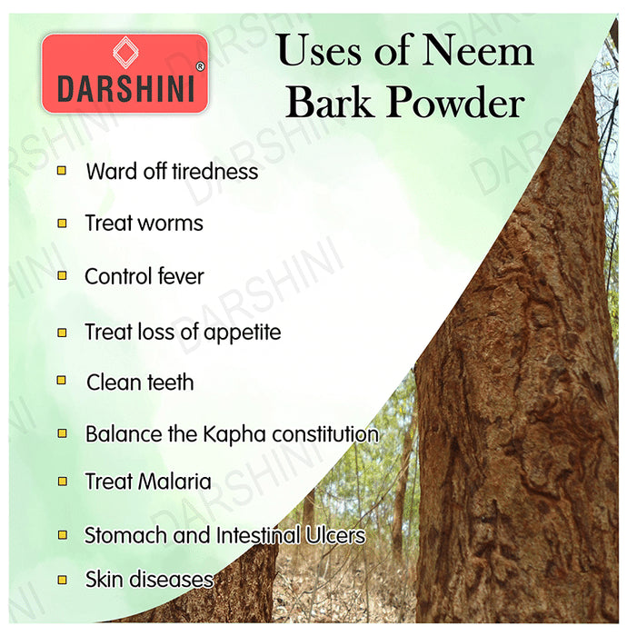 Darshini Neem Bark/Neem Chhal/Azadirachta Indica Bark Powder