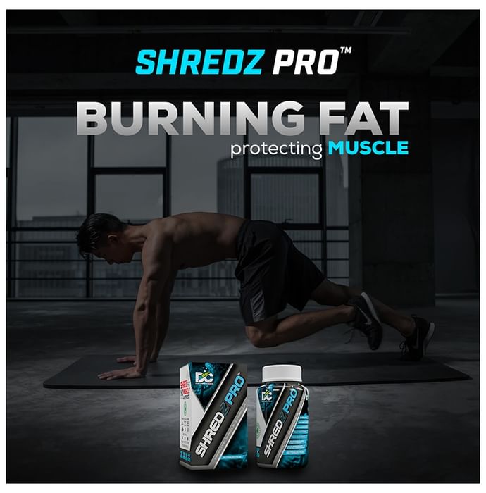 DC Doctor's Choice Choice Shredz Pro for Burning Fat & Protecting Muscle | Fast Releasing Tablet