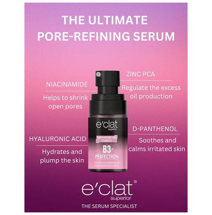 e’clat Superior Niacinamide 10% B3+ Serum