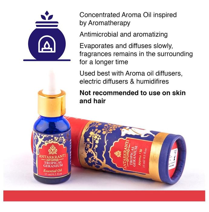 Antarkranti Aroma Tropical Geranium Oil